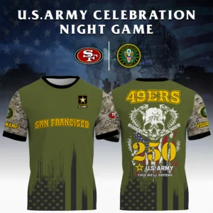 San Francisco 49ers x U.S. Army 250th Celebration Night Game 3D T-Shirt Limited 2026 Custom Your Name